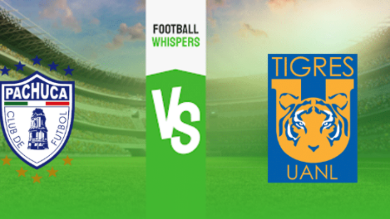 C.F. Pachuca vs. Tigres UANL Lineups